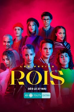 Les petits rois Saison 1 en streaming