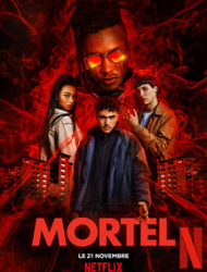 Mortel Saison 2 en streaming