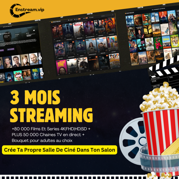 1 Mois Streaming avec enstream.vip