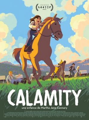 Calamity, une enfance de Martha Jane Cannary