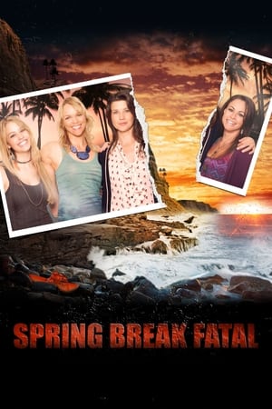 Spring Break Fatal