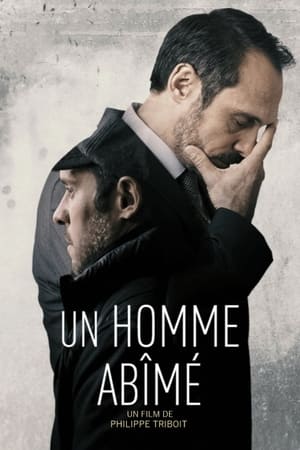 Un homme abîmé